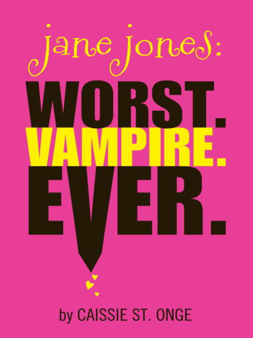 Title details for Jane Jones by Caissie St. Onge - Available